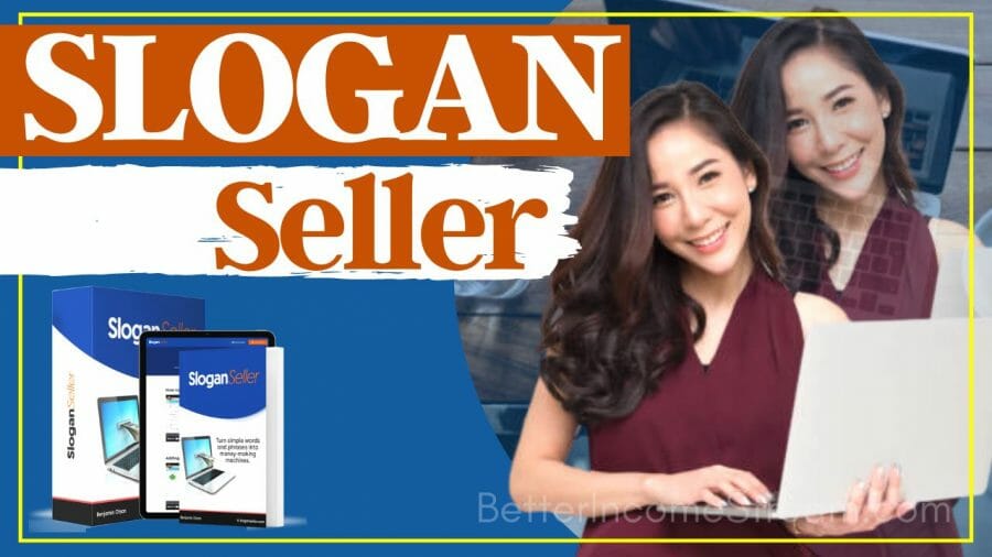 Slogan Seller Review: Simple Slogans That Can Make Big Profits